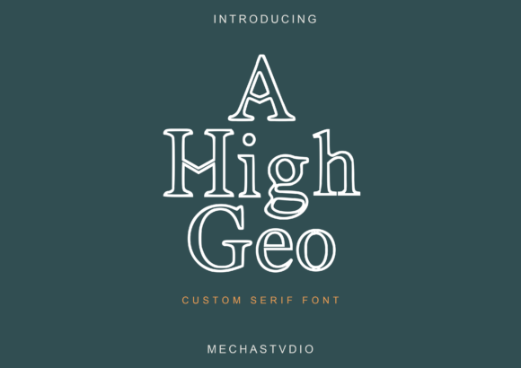 A High Geo: A Minimalist Serif Font That Elevates Brand Design