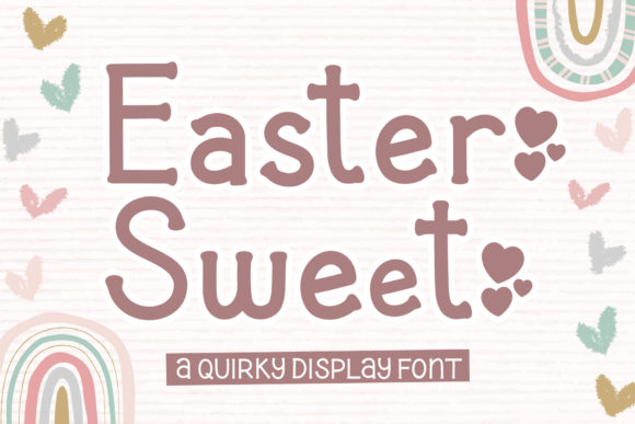 Easter Sweet: A Quirky Serif Font for Editorial Design