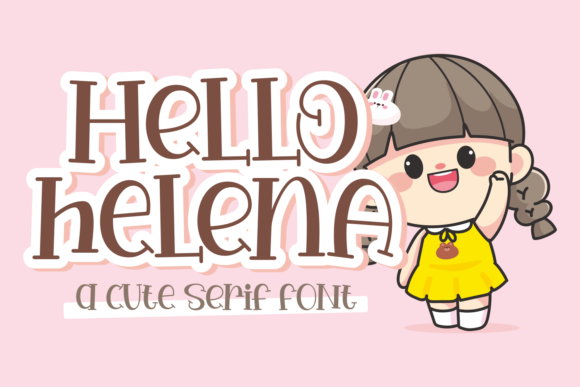 Hello Helena: A Playful Serif Font for Bold Branding