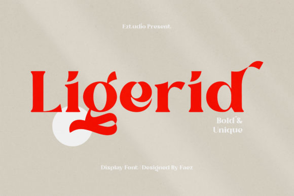 Ligerid: A Chic Serif Font for Editorial Elegance