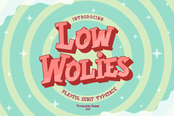 Low Wolies: A Playful Serif Typeface for Digital Design
