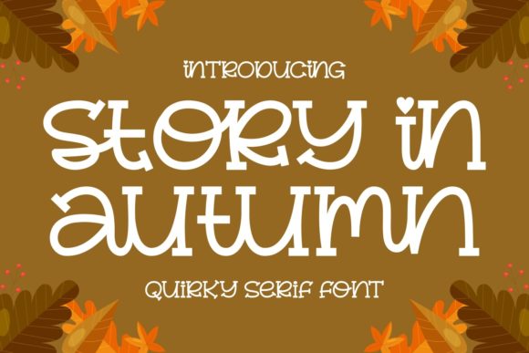 Story in Autumn: A Typeface for Timeless Editorial Design