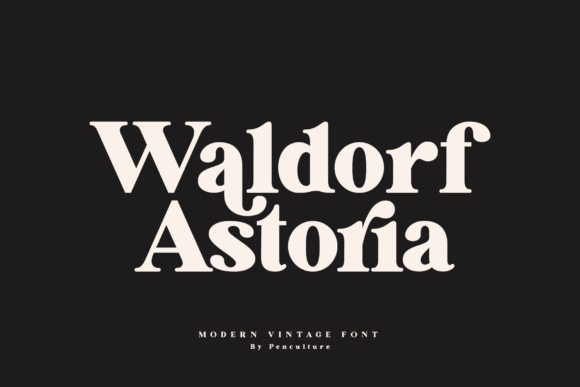 Waldorf Astoria Font: A Stylish Typeface for Modern Marketing